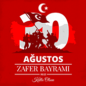 30 Ağustos Zafer Bayramımız Kutlu Olsun